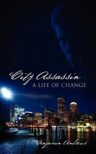 Cover image for City Assassin: A Life of Change