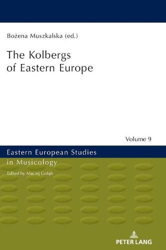 Cover image for The Kolbergs of Eastern Europe