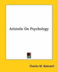 Cover image for Aristotle on Psychology