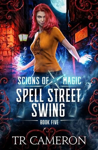 Cover image for Spell Street Swing: An Urban Fantasy Action Adventure