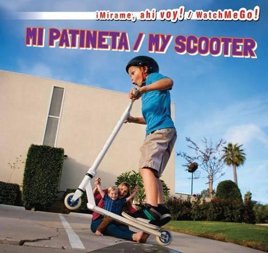 Cover image for Mi Patineta / My Scooter