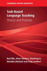 Cover image for Task-Based Language Teaching: Theory and Practice