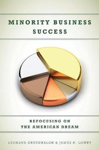 Cover image for Minority Business Success: Refocusing on the American Dream