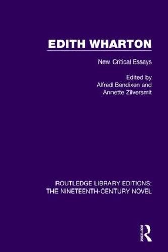 Edith Wharton: New Critical Essays