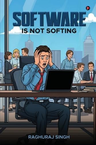 Cover image for Software Is Not Softing