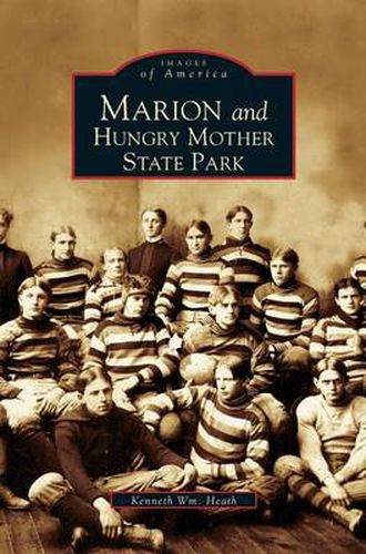 Cover image for Marion and Hungry Mother State Park