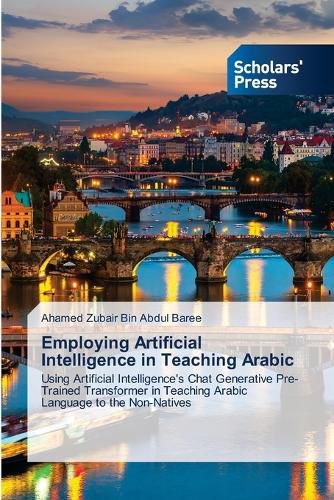 Cover image for Employing Artificial Intelligence in Teaching Arabic