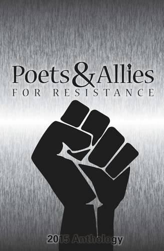 Cover image for Poets & Allies for Resistance: 2015 Anthology