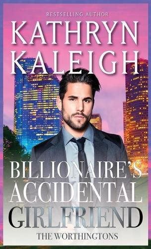 Cover image for Billionaire's Accidental Girlfriend