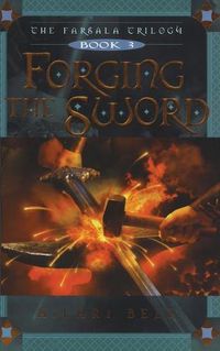 Cover image for Forging the Sword