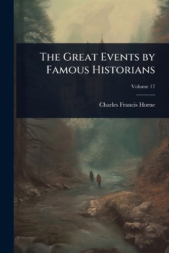 Cover image for The Great Events by Famous Historians