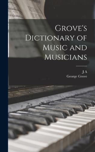 Grove's Dictionary of Music and Musicians