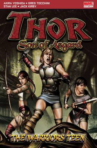 Cover image for Thor Son of Asgard: The Warriors Teen