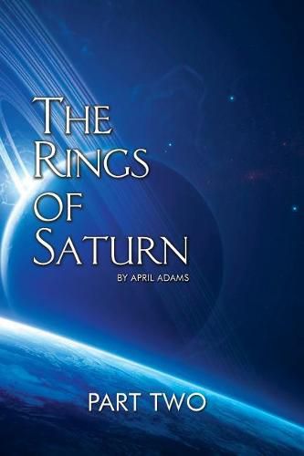 Cover image for The Rings of Saturn Part Two