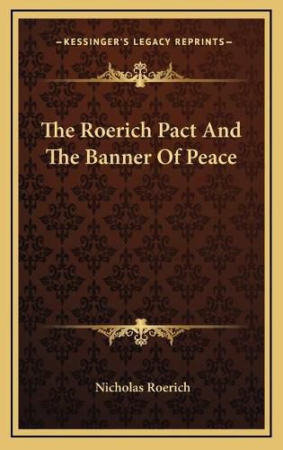 The Roerich Pact and the Banner of Peace