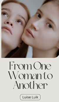 Cover image for From One Woman to Another