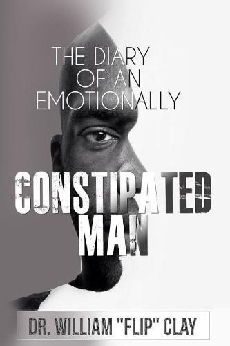 Cover image for The Diary of an Emotionally Constipated Man