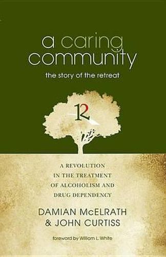 Cover image for A Caring Community: The Story of the Retreat