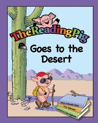 Cover image for The Reading Pig Goes To The Desert