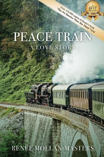 Cover image for Peace Train, a Love Story