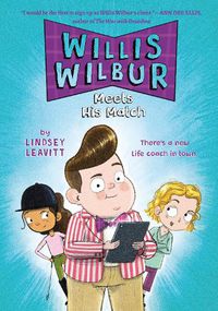 Cover image for Willis Wilbur Meets His Match