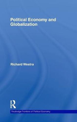 Cover image for Political Economy and Globalization