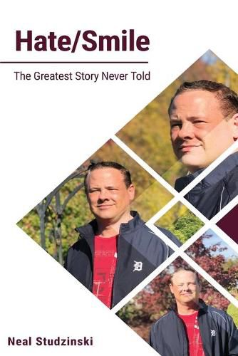 Cover image for Hate/Smile: The Greatest Story Never Told