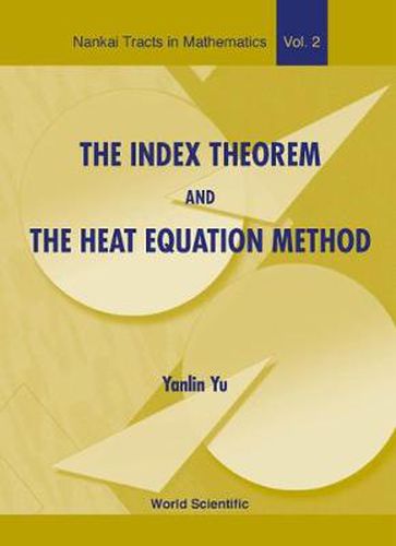 Cover image for Index Theorem And The Heat Equation Method, The