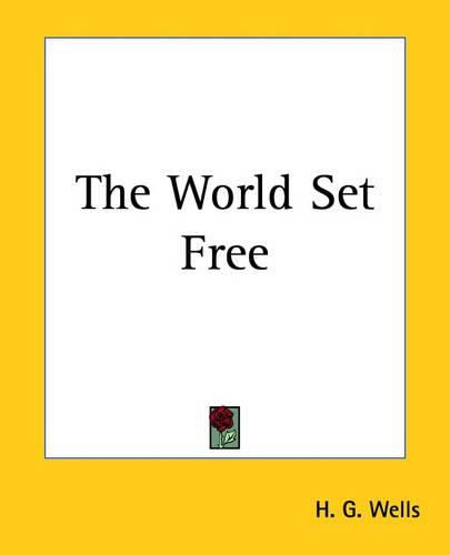 Cover image for The World Set Free