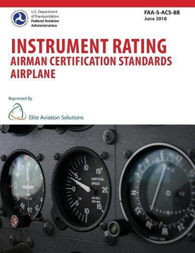 Cover image for Instrument Rating Airman Certification Standards Airplane FAA-S-ACS-8B