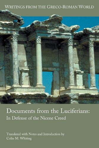 Cover image for Documents from the Luciferians: In Defense of the Nicene Creed