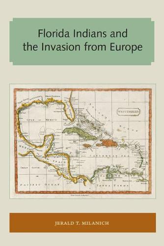 Cover image for Florida Indians and the Invasion from Europe