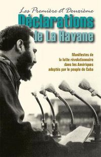 Cover image for Premiere et Deuxieme Declarations de la Havane: Manifestes de la Lutte Revolutionaire