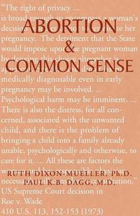 Cover image for Abortion & Common Sense