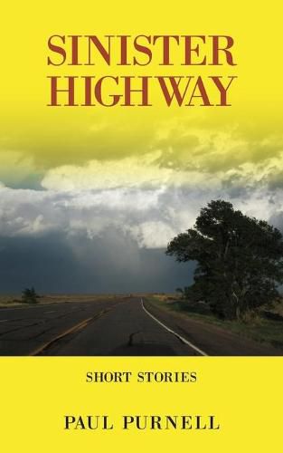 Cover image for Sinister Highway: Short Stories