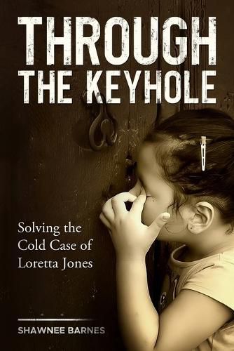 Through the Keyhole