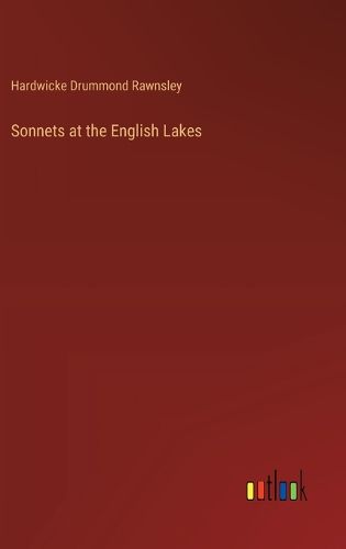 Sonnets at the English Lakes