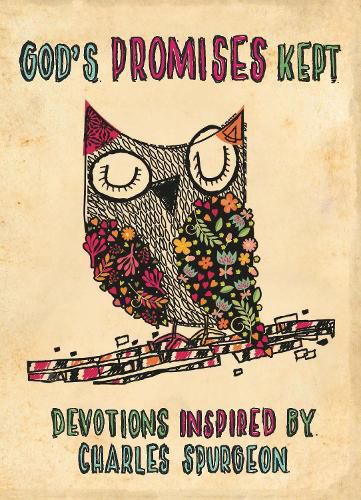 Cover image for God's Promises Kept: Devotions Inspired by Charles Spurgeon