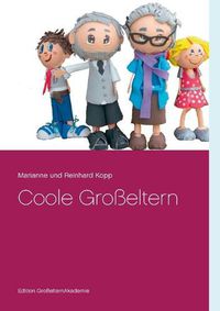 Cover image for Coole Grosseltern