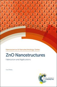 Cover image for ZnO Nanostructures: Fabrication and Applications