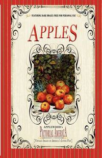 Cover image for Apples (Pictorial America): Vintage Images of America's Living Past