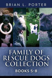 Cover image for Family Of Rescue Dogs Collection - Books 5-8