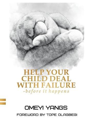 Cover image for Help Your Child Deal with Failure: Before It Happens