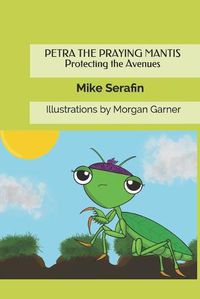 Cover image for Petra the Praying Mantis