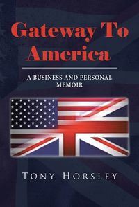 Cover image for Gateway To America