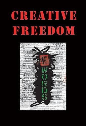 Cover image for Creative Freedom: F Words