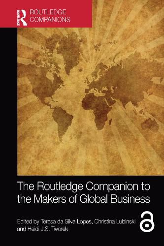 Cover image for The Routledge Companion to the Makers of Global Business