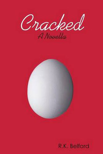 Cover image for Cracked: A Novella