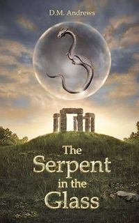 Cover image for The Serpent in the Glass