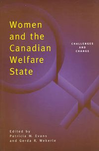 Cover image for Women and the Canadian Welfare State: Challenges and Change